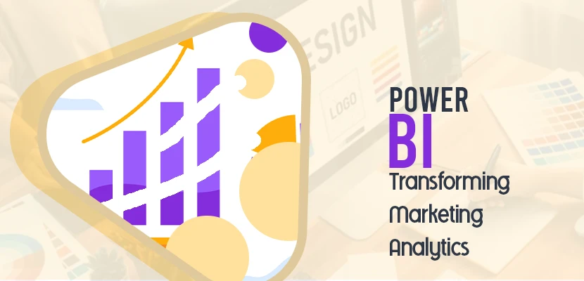 How Power BI is Transforming Marketing Analytics