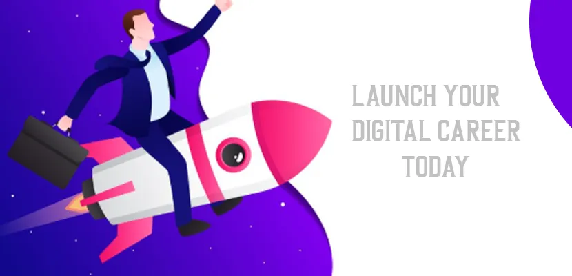 Launch Your Digital Career Today