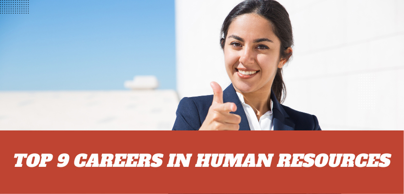 Top 9 Careers in Human Resources